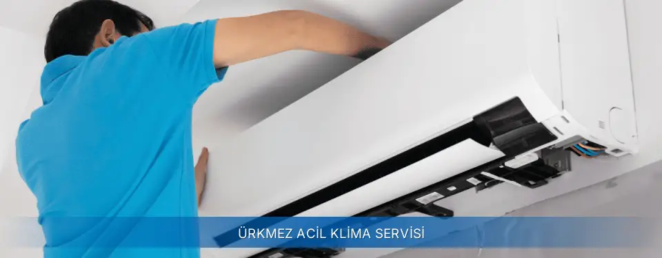 Ürkmez İlçemi AUX Acil Klima Servisi